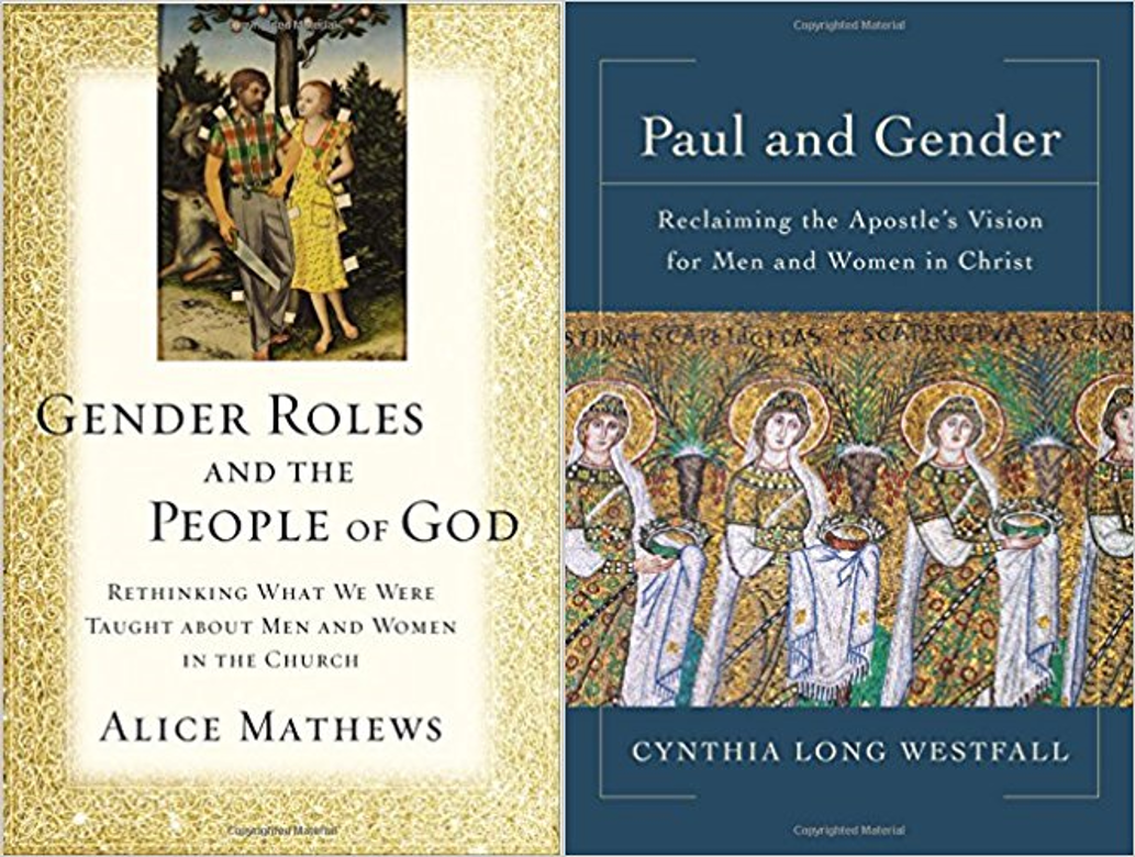 Gender Roles and the People of God; and Paul and Gender